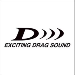 EXCITING DRAG SOUND